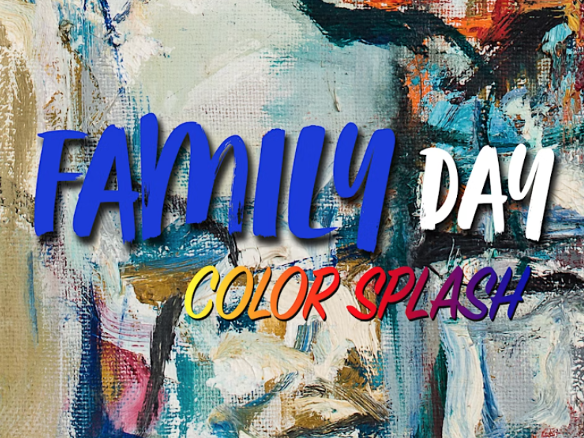 Family Day Color Splash text on colorful background